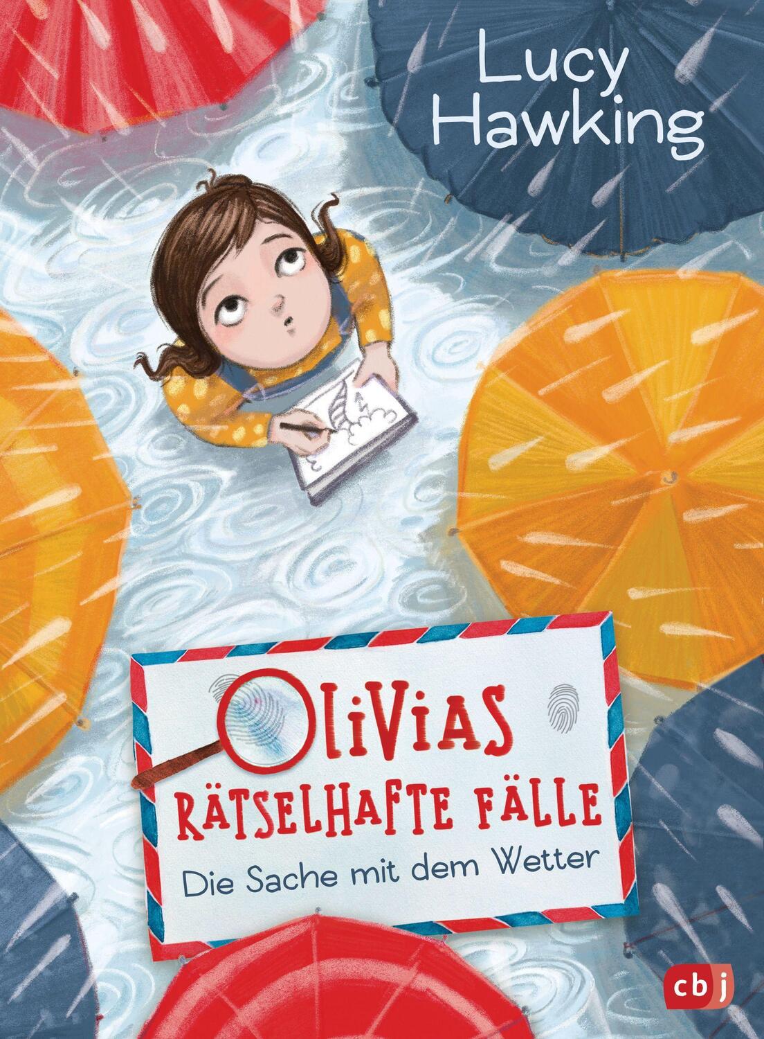 Cover: 9783570180242 | Olivias rätselhafte Fälle - Die Sache mit dem Wetter | Lucy Hawking