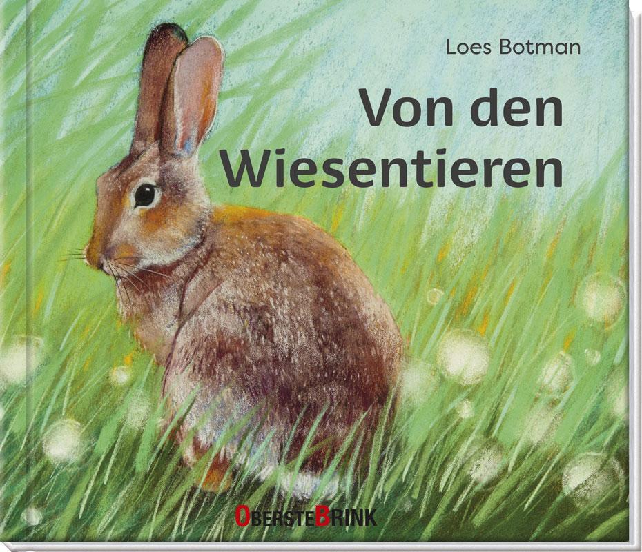 Cover: 9783963040450 | Von den Wiesentieren | Loes Botman | Buch | 68 S. | Deutsch | 2024