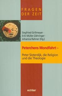 Cover: 9783429038236 | Peterchens Mondfahrt - Peter Sloterdijk, die Religion und die...