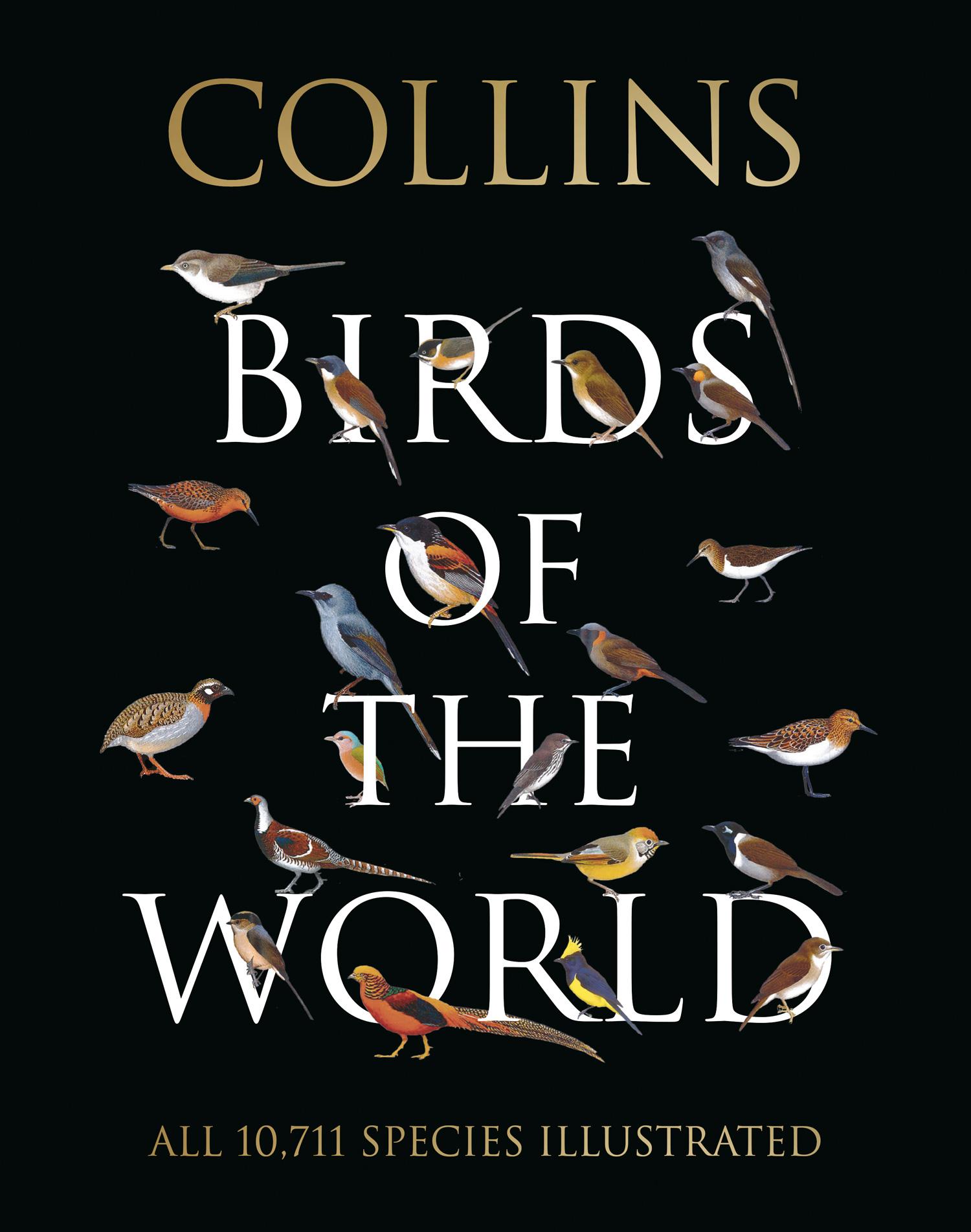 Cover: 9780008173999 | Collins Birds of the World | Norman Arlott (u. a.) | Buch | Gebunden