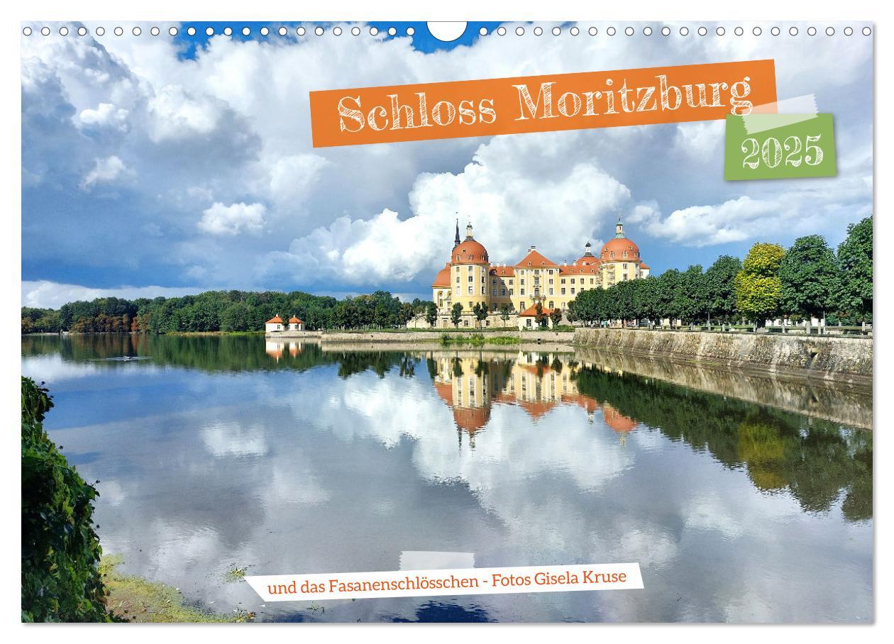 Cover: 9783383936678 | Schloss Moritzburg und das Fasanenschlösschen (Wandkalender 2025...