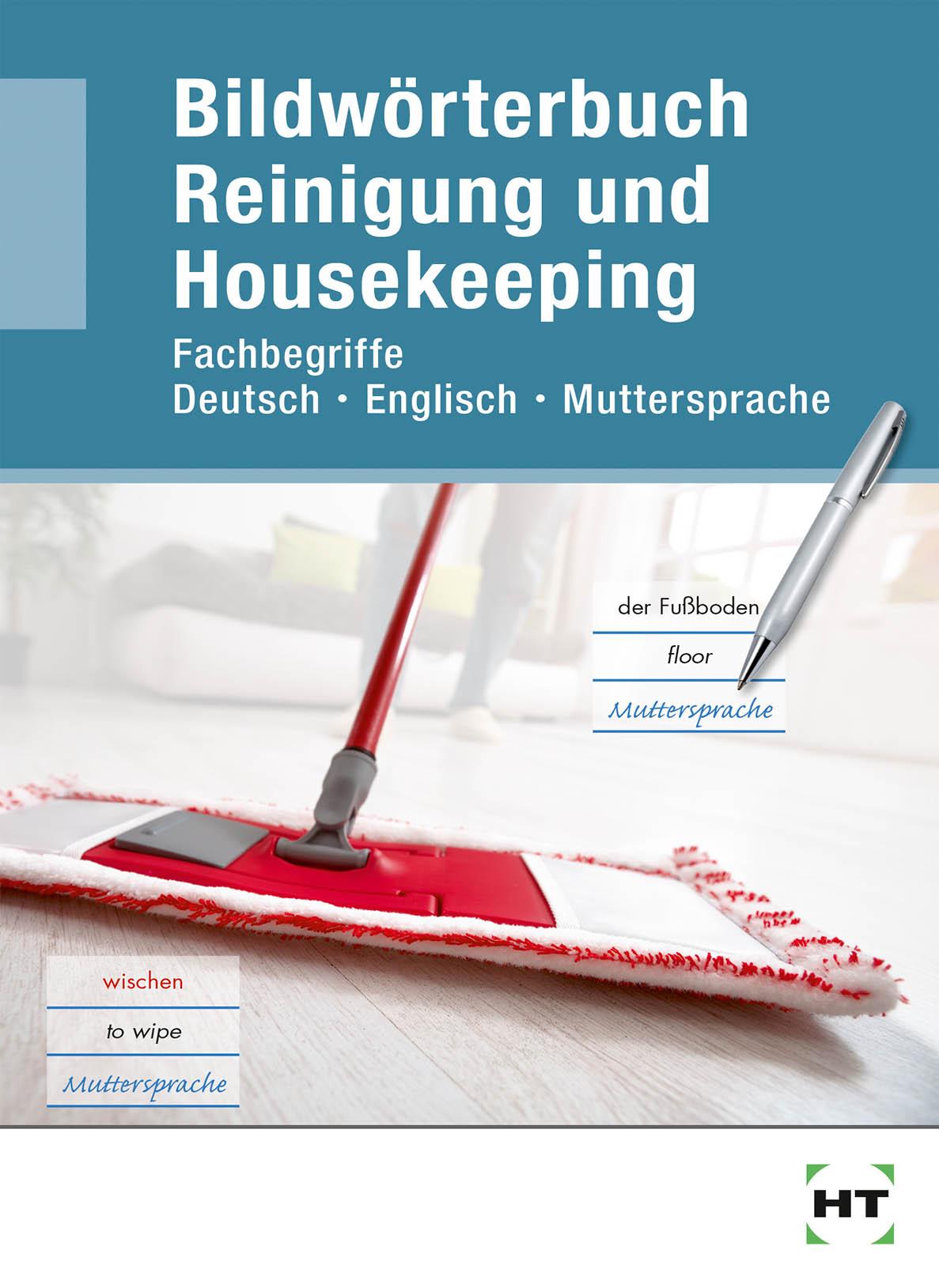 Cover: 9783582102362 | eBook inside: Buch und eBook Bildwörterbuch Reinigung und Housekeeping