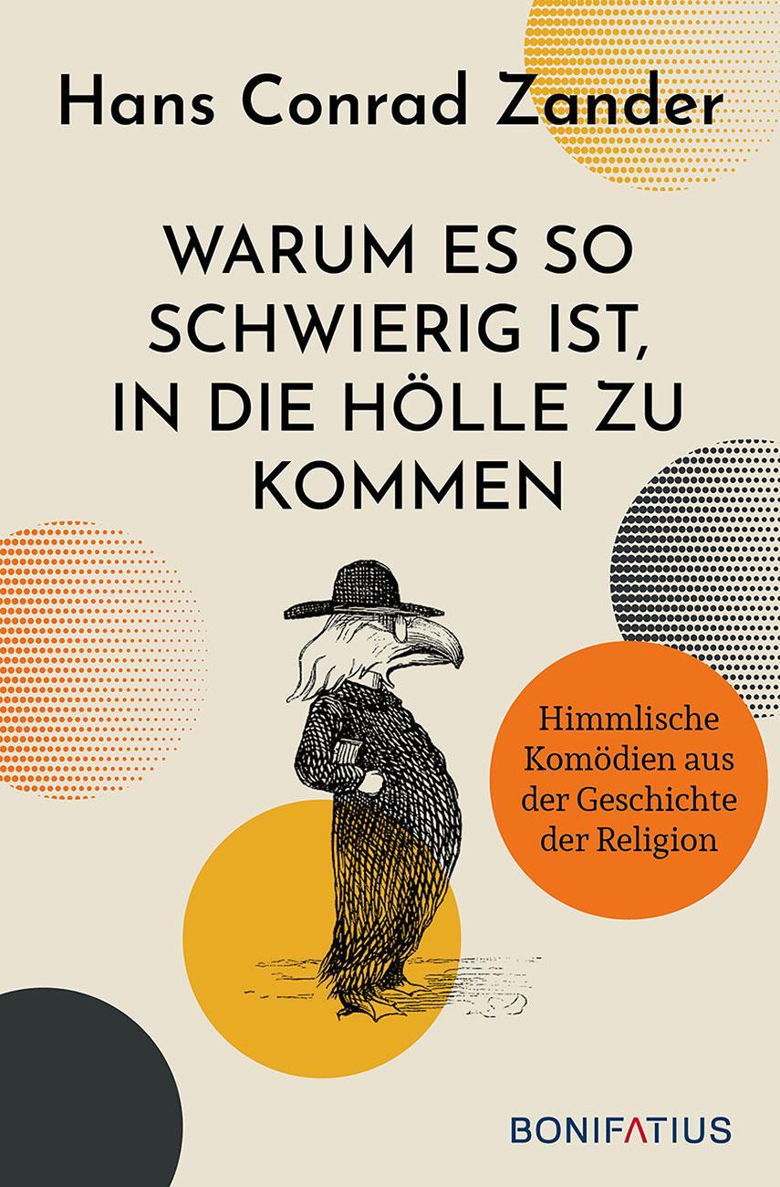 Cover: 9783897108905 | Warum es so schwierig ist, in die Hölle zu kommen | Hans Conrad Zander