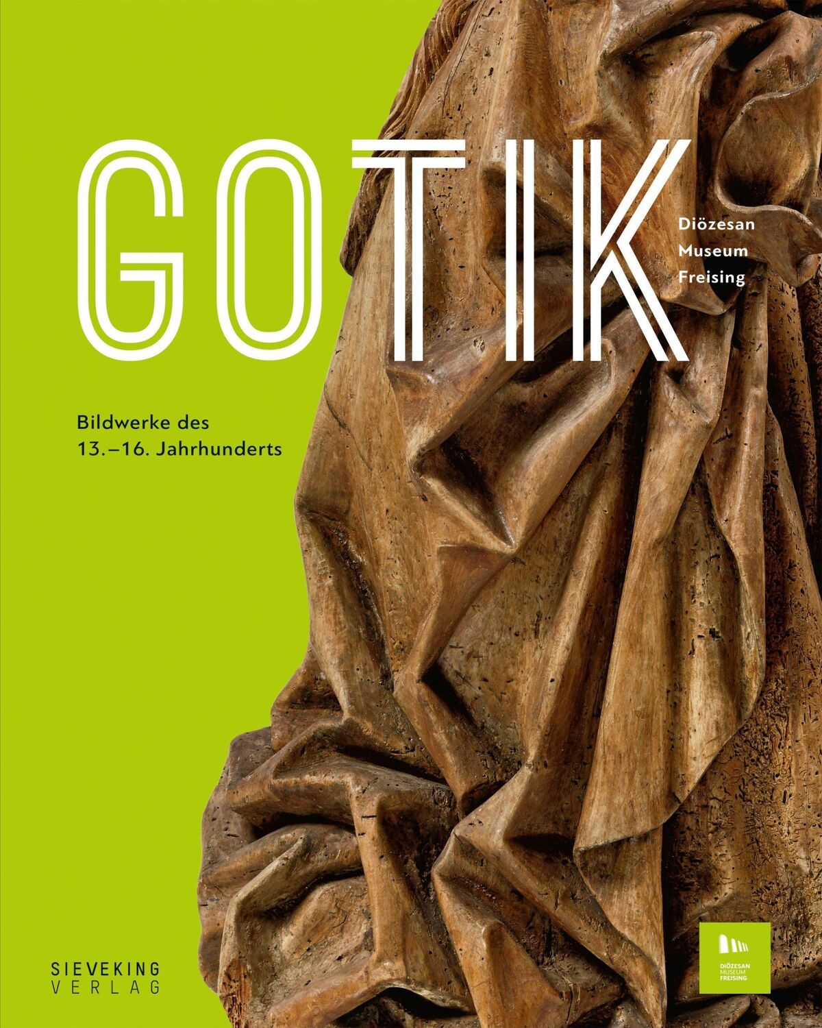 Cover: 9783947641116 | Gotik | Bildwerke des 13.-16. Jahrhunderts | Diözesanmuseum Freising