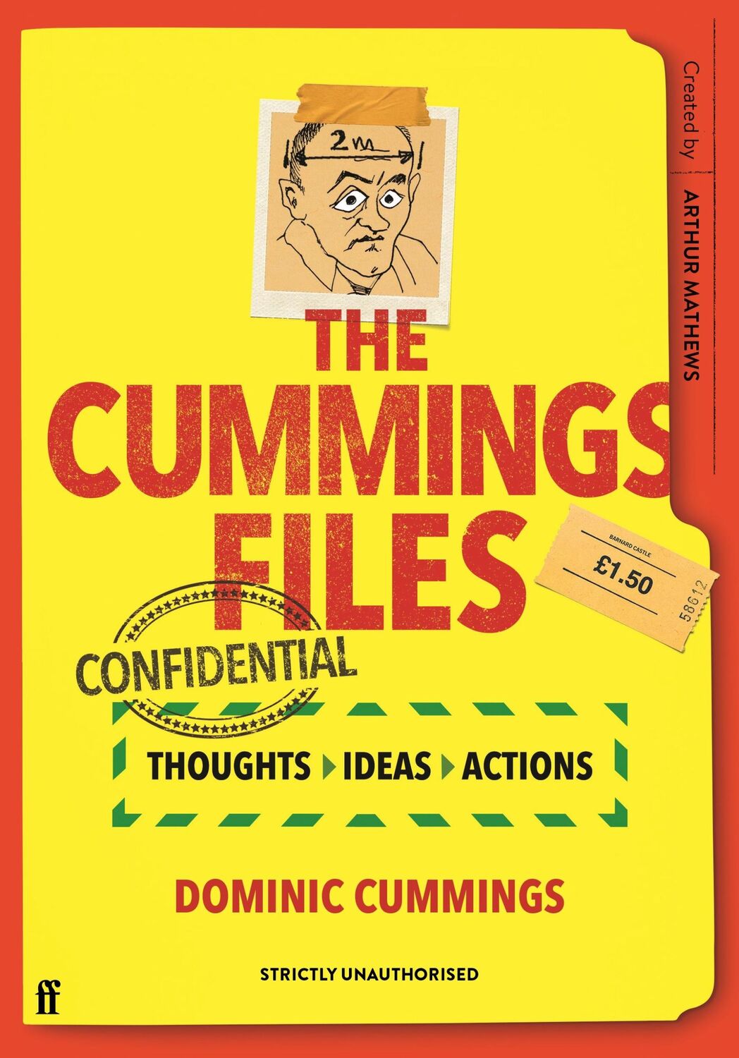 Cover: 9780571365821 | The Cummings Files: CONFIDENTIAL | Arthur Mathews | Buch | Gebunden