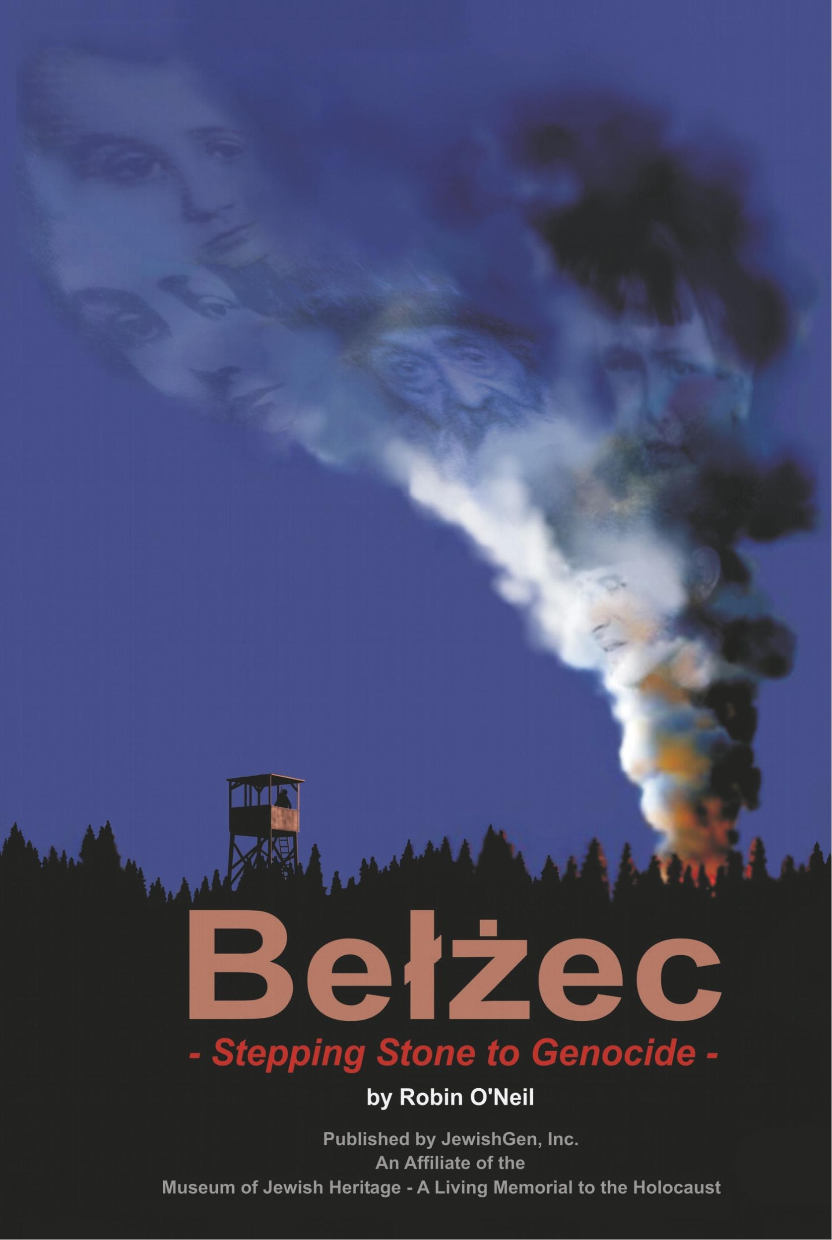 Cover: 9780976475934 | Belzec | Stepping Stone to Genocide | Robin O'Neil | Buch | Englisch