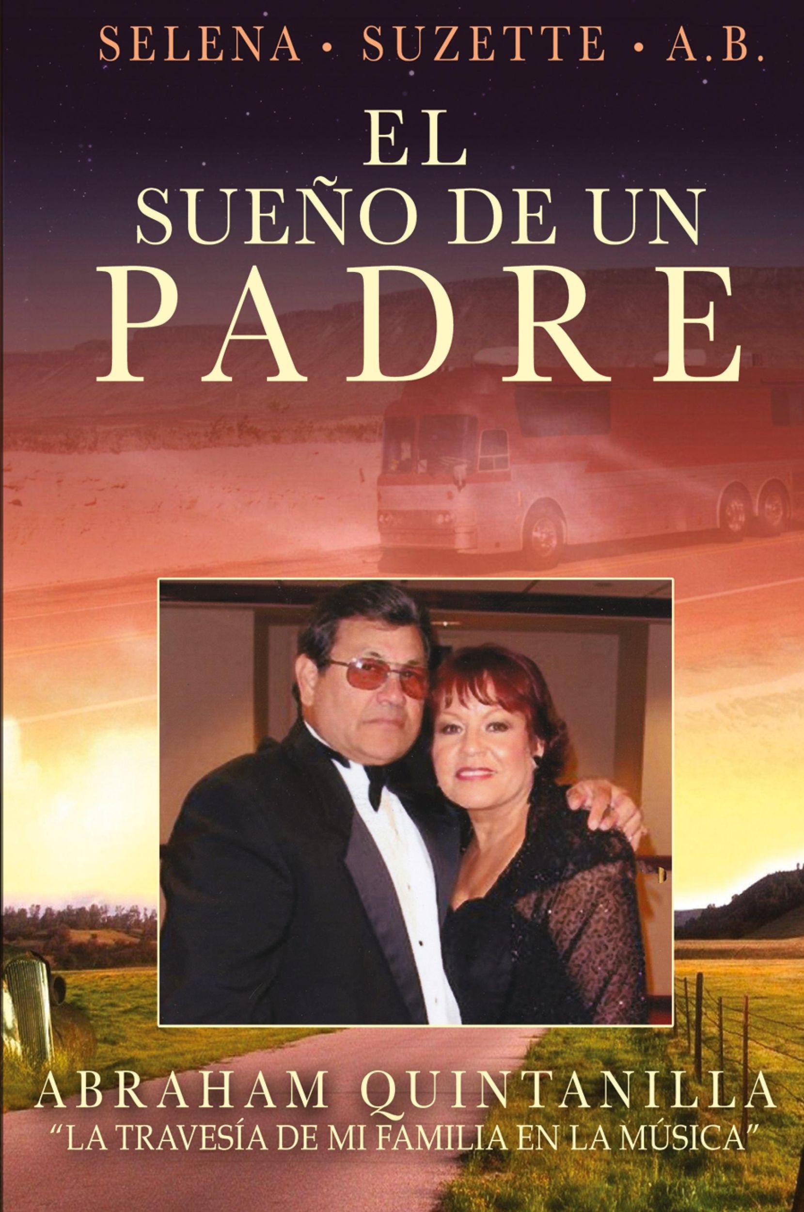 Cover: 9798986780528 | El Sueno de un Padre | La Travesia de Mi Familia enla Musica | Buch