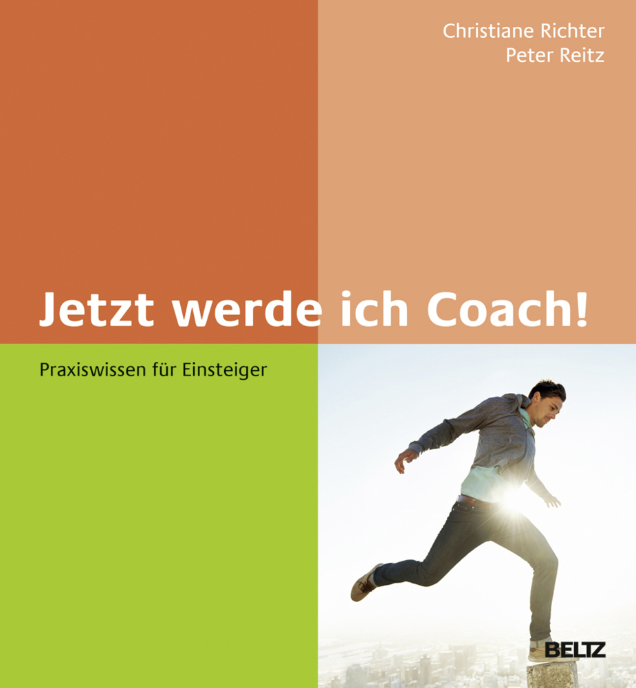 Cover: 9783407366108 | Jetzt werde ich Coach! | Praxiswissen für Einsteiger | Richter (u. a.)