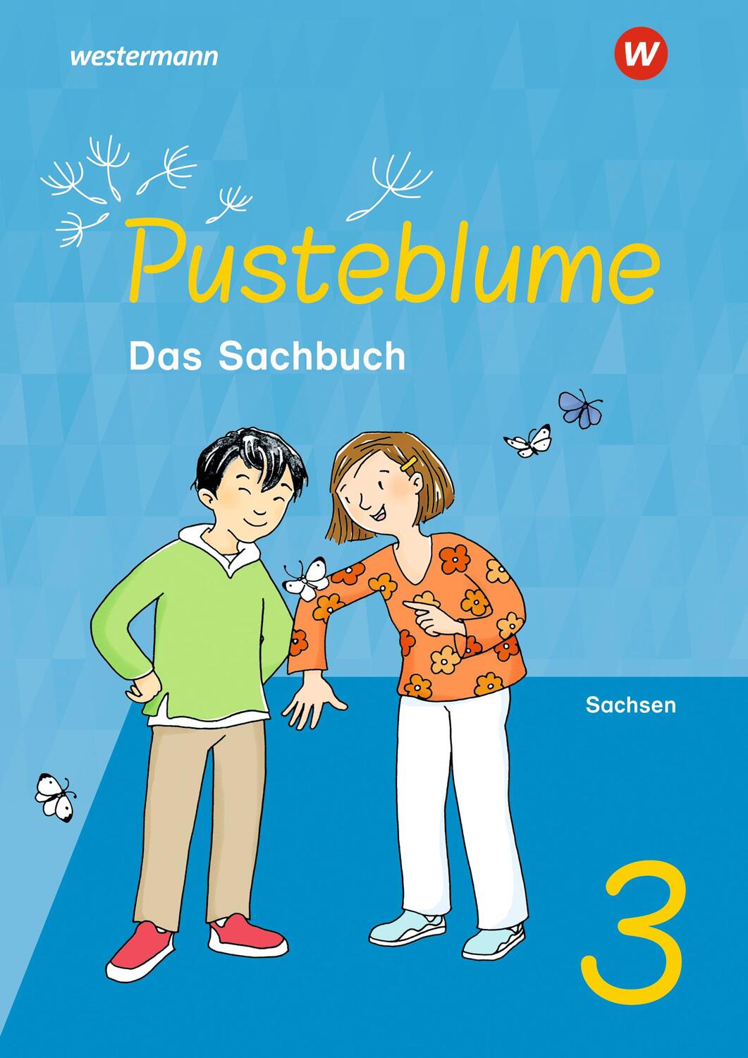 Cover: 9783141341522 | Pusteblume. Sachunterricht 3. Schülerband. Für Sachsen | Ausgabe 2022