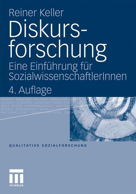 Cover: 9783531173528 | Diskursforschung | Eine Einführung für SozialwissenschaftlerInnen