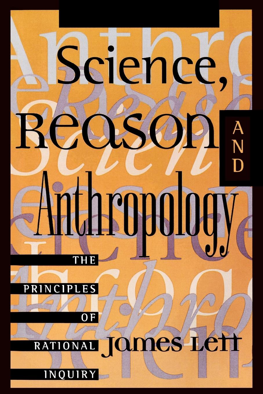 Cover: 9780847685936 | Science, Reason, and Anthropology | A Guide to Critical Thinking