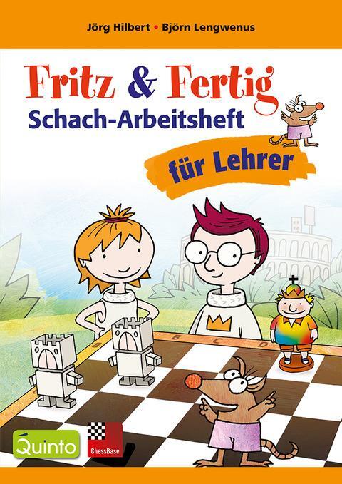 Cover: 9783866815353 | Fritz&amp;Fertig Schach-Arbeitsheft für Lehrer | Björn Lengwenus (u. a.)