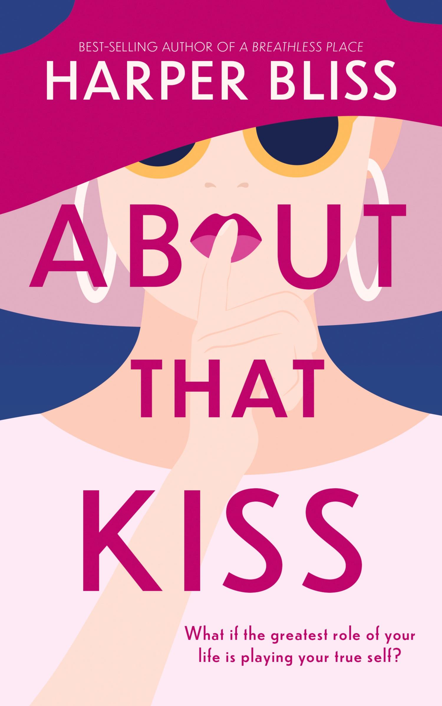 Cover: 9789464339024 | About That Kiss | Harper Bliss | Taschenbuch | Englisch | 2021