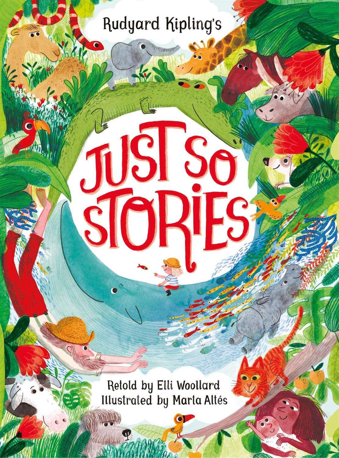 Cover: 9781035044771 | Rudyard Kipling's Just So Stories, retold by Elli Woollard | Woollard