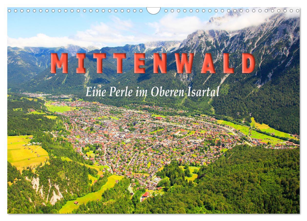 Cover: 9783383811524 | MITTENWALD Eine Perle im Oberen Isartal (Wandkalender 2025 DIN A3...