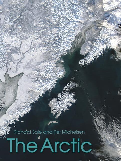 Cover: 9781849953429 | The Arctic | Per Nichelsen (u. a.) | Taschenbuch | Englisch | 2018