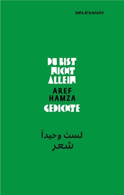 Cover: 9783906910406 | Du bist nicht allein | Gedichte | Aref Hamza | Buch | Mit Lesebändchen