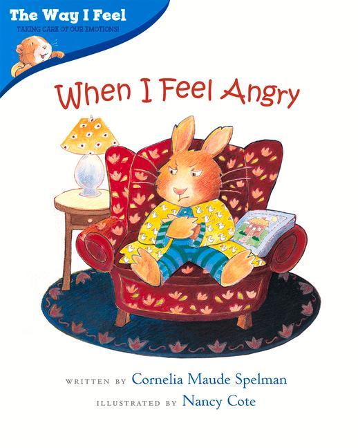 Cover: 9780807588970 | When I Feel Angry | Cornelia Maude Spelman | Taschenbuch | Englisch