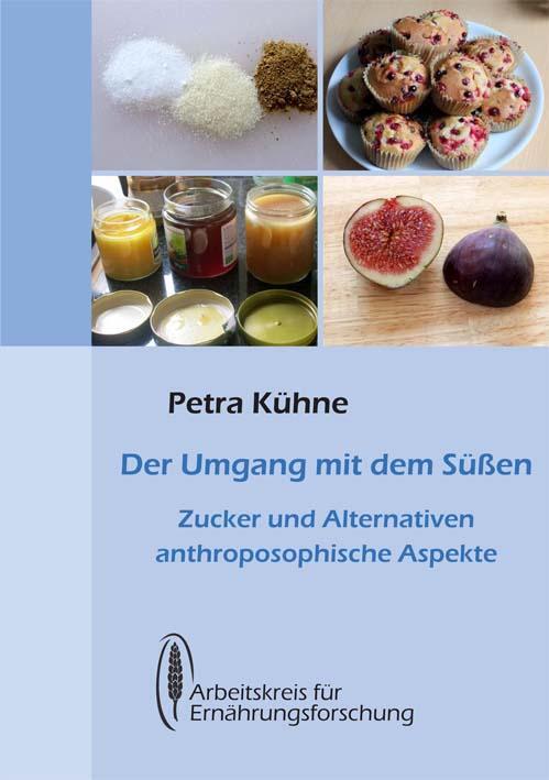 Cover: 9783922290568 | Der Umgang mit dem Süßen | Petra Kühne | Broschüre | 88 S. | Deutsch