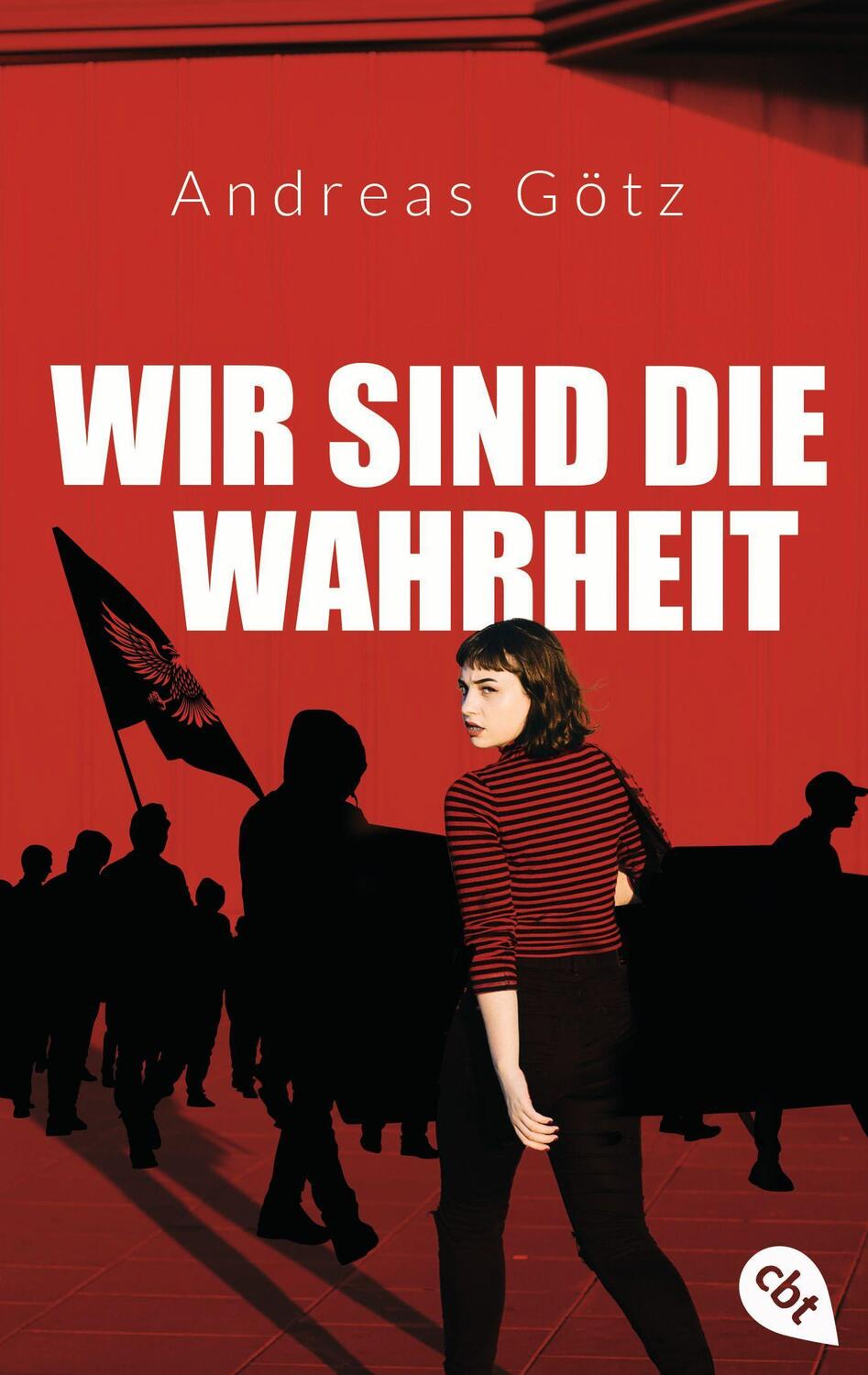 Cover: 9783570315439 | Wir sind die Wahrheit | Andreas Götz | Taschenbuch | 272 S. | Deutsch