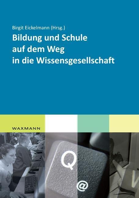 Cover: 9783830922421 | Bildung und Schule auf dem Weg in die Wissensgesellschaft | Buch