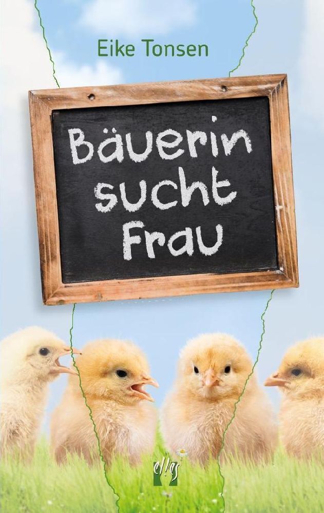 Cover: 9783956092879 | Bäuerin sucht Frau | Eike Tonsen | Taschenbuch | 2023 | édition el!es