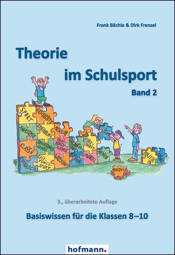 Cover: 9783778089330 | Theorie im Schulsport - Band 2 | Basiswissen für die Klassen 8-10