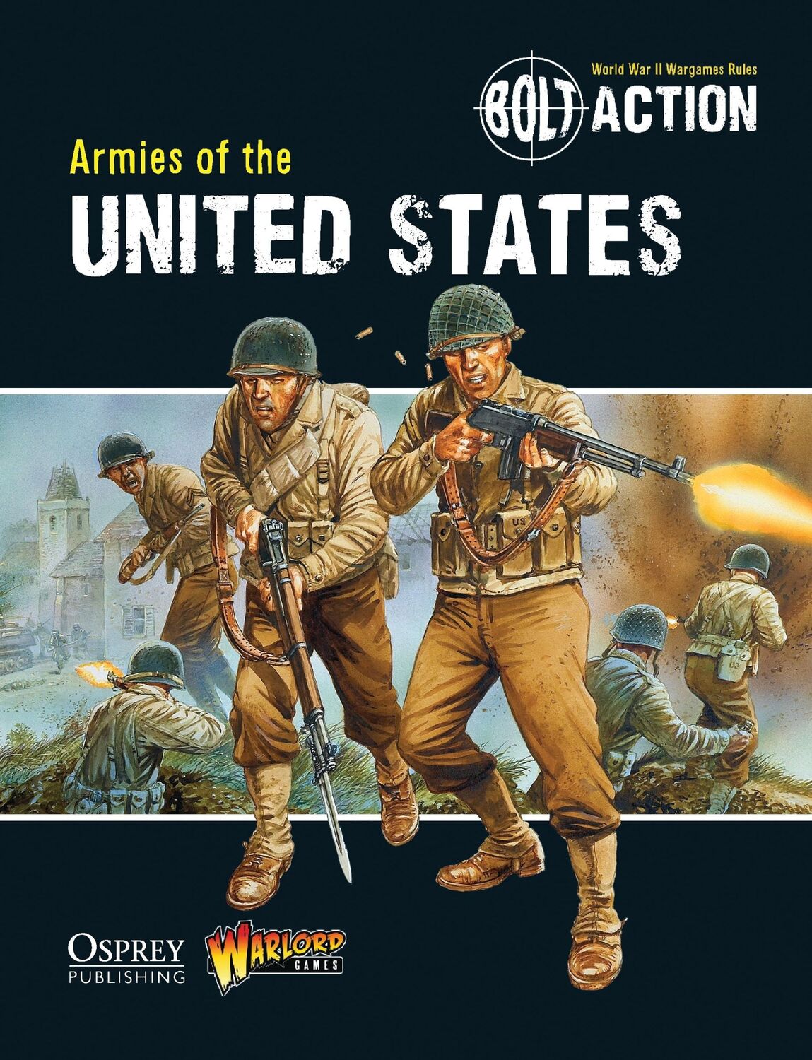 Cover: 9781780960876 | Bolt Action: Armies of the United States | Massimo Torriani (u. a.)