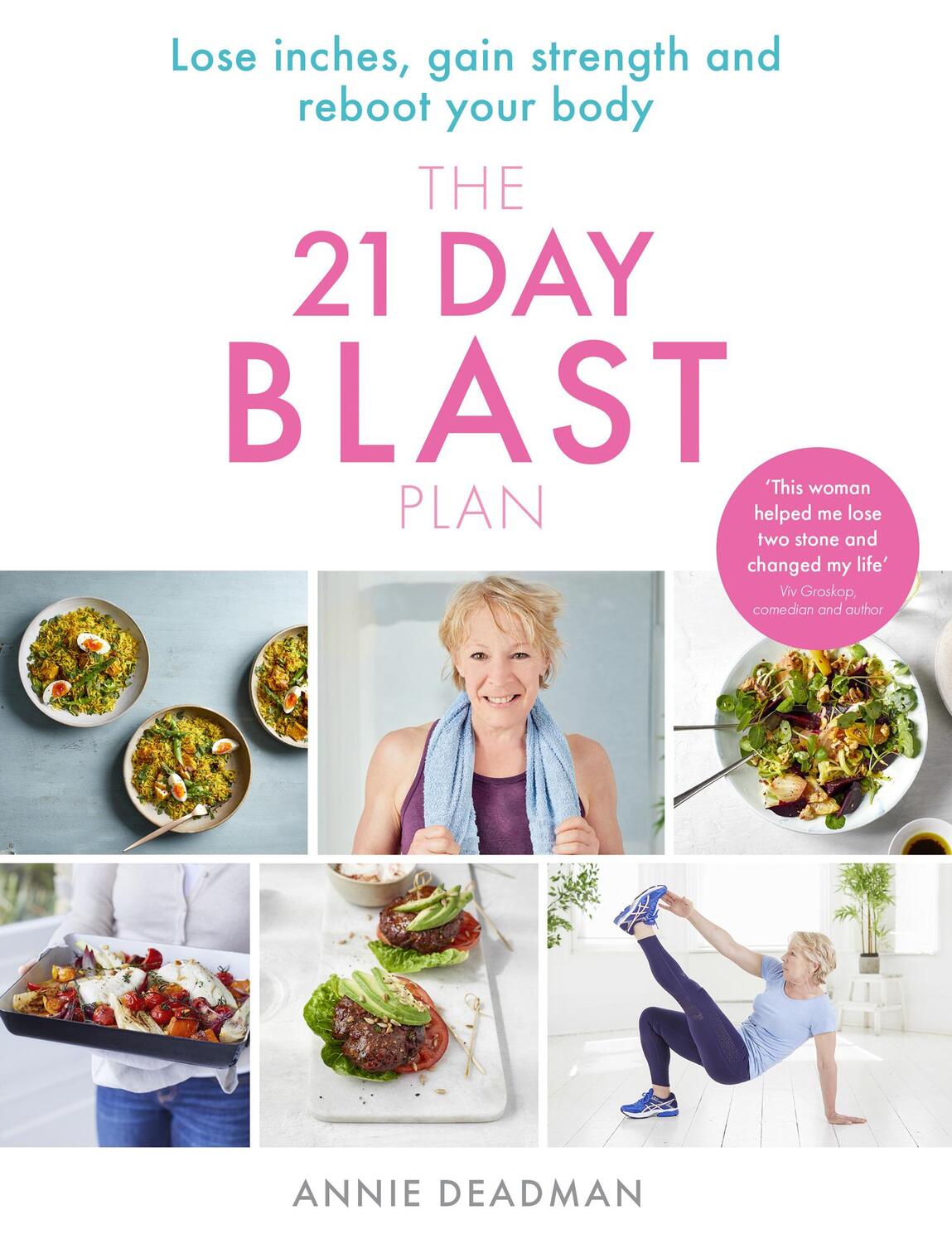 Cover: 9780008259259 | The 21 Day Blast Plan | Annie Deadman | Taschenbuch | Englisch | 2018