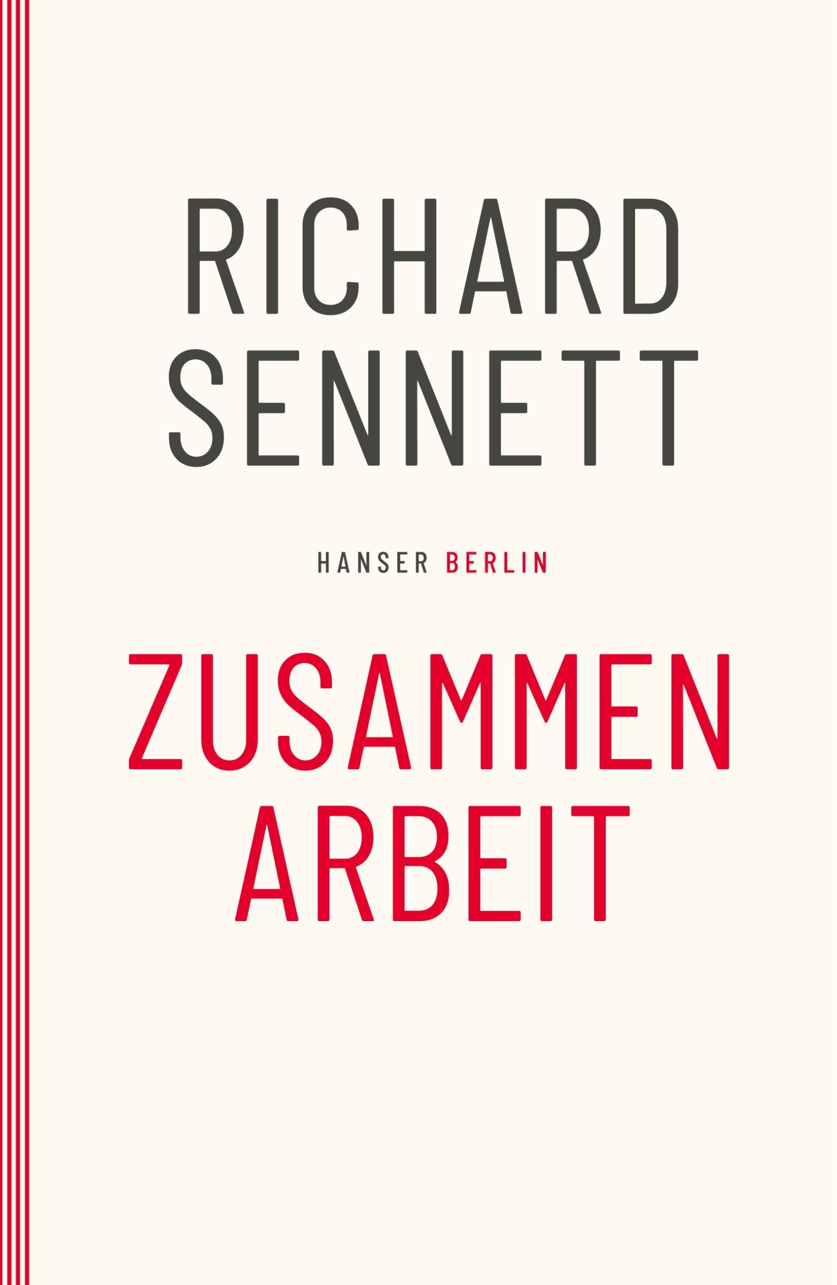 Cover: 9783446264694 | Zusammenarbeit | Was unsere Gesellschaft zusammenhält | Sennett | Buch