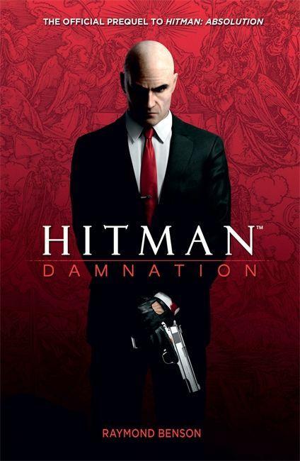 Cover: 9780755397365 | Hitman: Damnation | Raymond Benson | Taschenbuch | Englisch | 2012