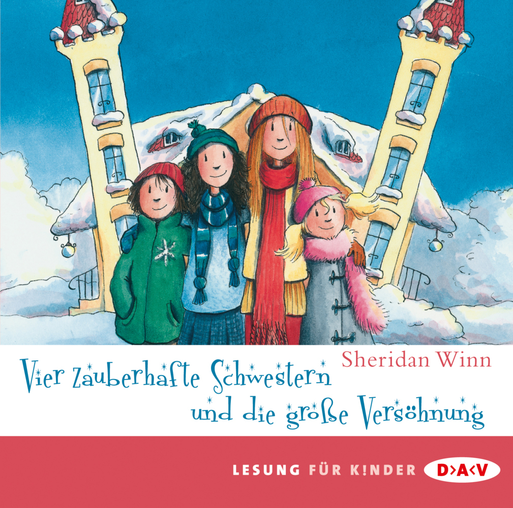 Cover: 9783862311101 | Vier zauberhafte Schwestern und die große Versöhnung, 2 Audio-CDs | CD