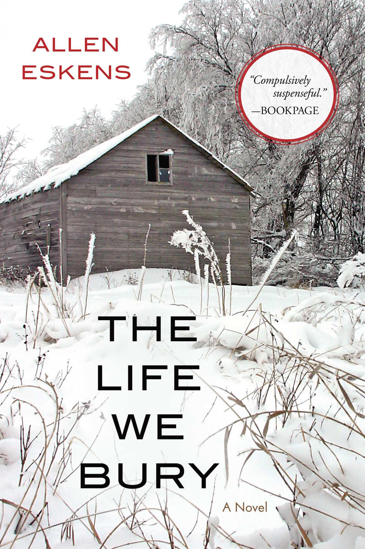 Cover: 9781616149987 | The Life We Bury | Allen Eskens | Taschenbuch | Englisch | 2014