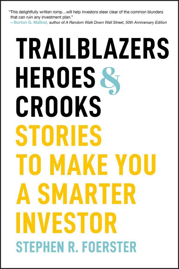 Cover: 9781394275922 | Trailblazers, Heroes, and Crooks | Stephen R Foerster | Buch | 2024