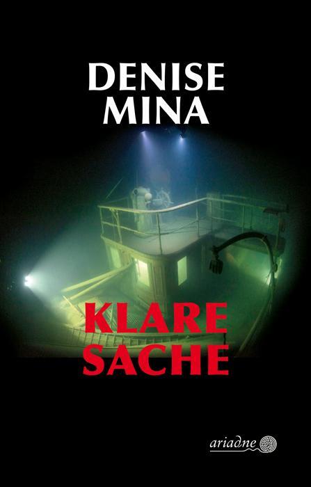 Cover: 9783867542784 | Klare Sache | Denise Mina | Taschenbuch | Ariadne | 352 S. | Deutsch