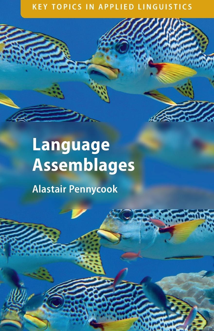 Cover: 9781009348621 | Language Assemblages | Alastair Pennycook | Taschenbuch | Paperback