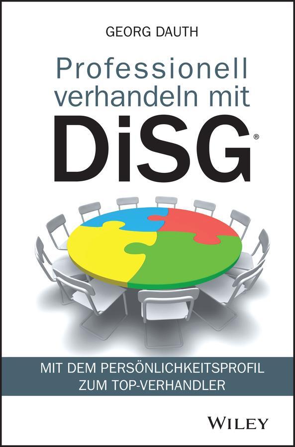 Cover: 9783527508310 | Professionell verhandeln mit DiSG® | Georg Dauth | Buch | 287 S.