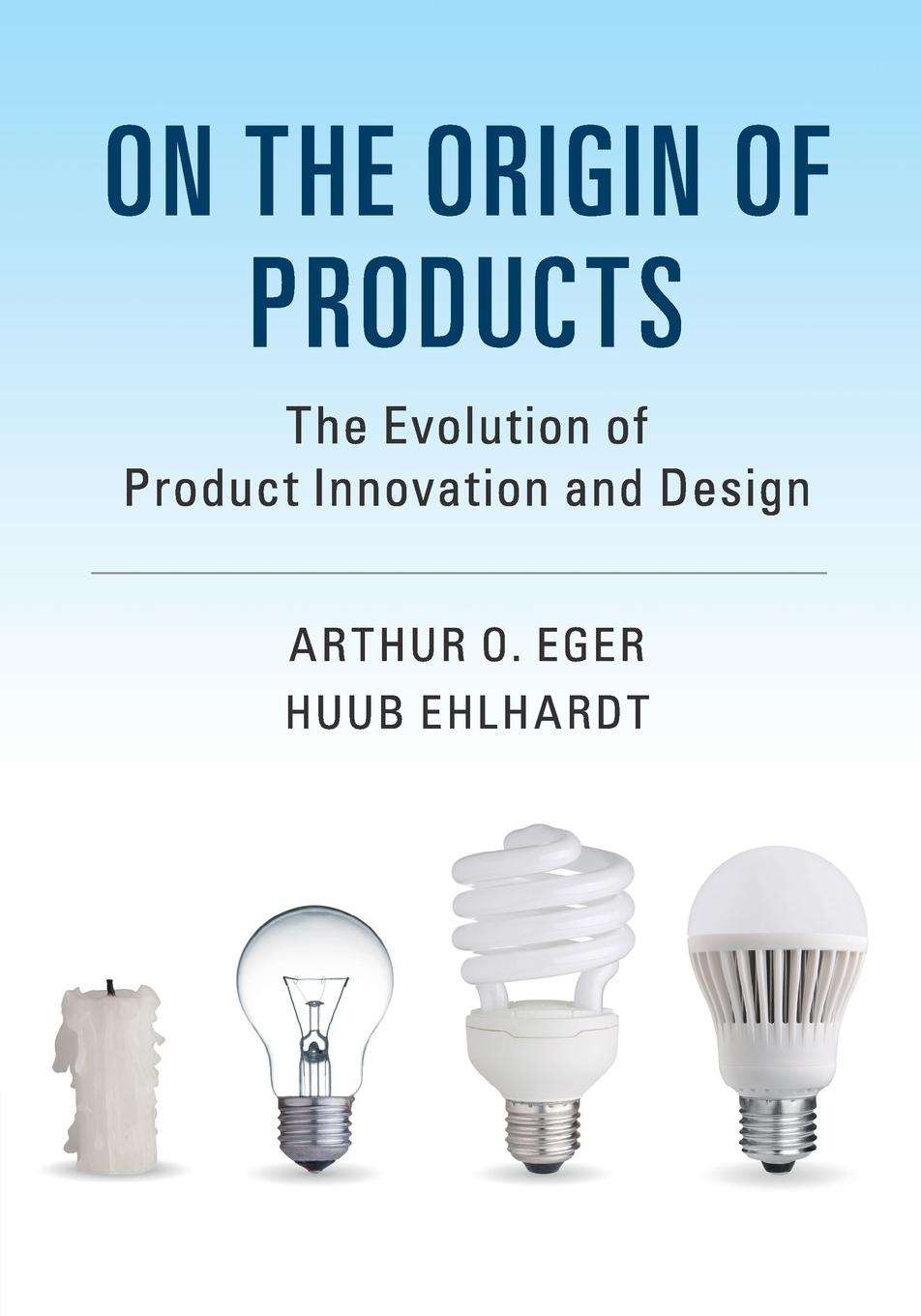 Cover: 9781316638187 | On the Origin of Products | Arthur O. Eger (u. a.) | Taschenbuch