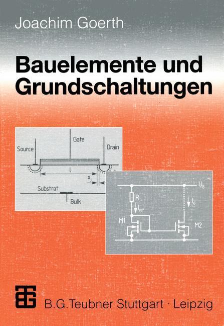 Cover: 9783519062585 | Bauelemente und Grundschaltungen | Joachim Goerth | Taschenbuch | xi