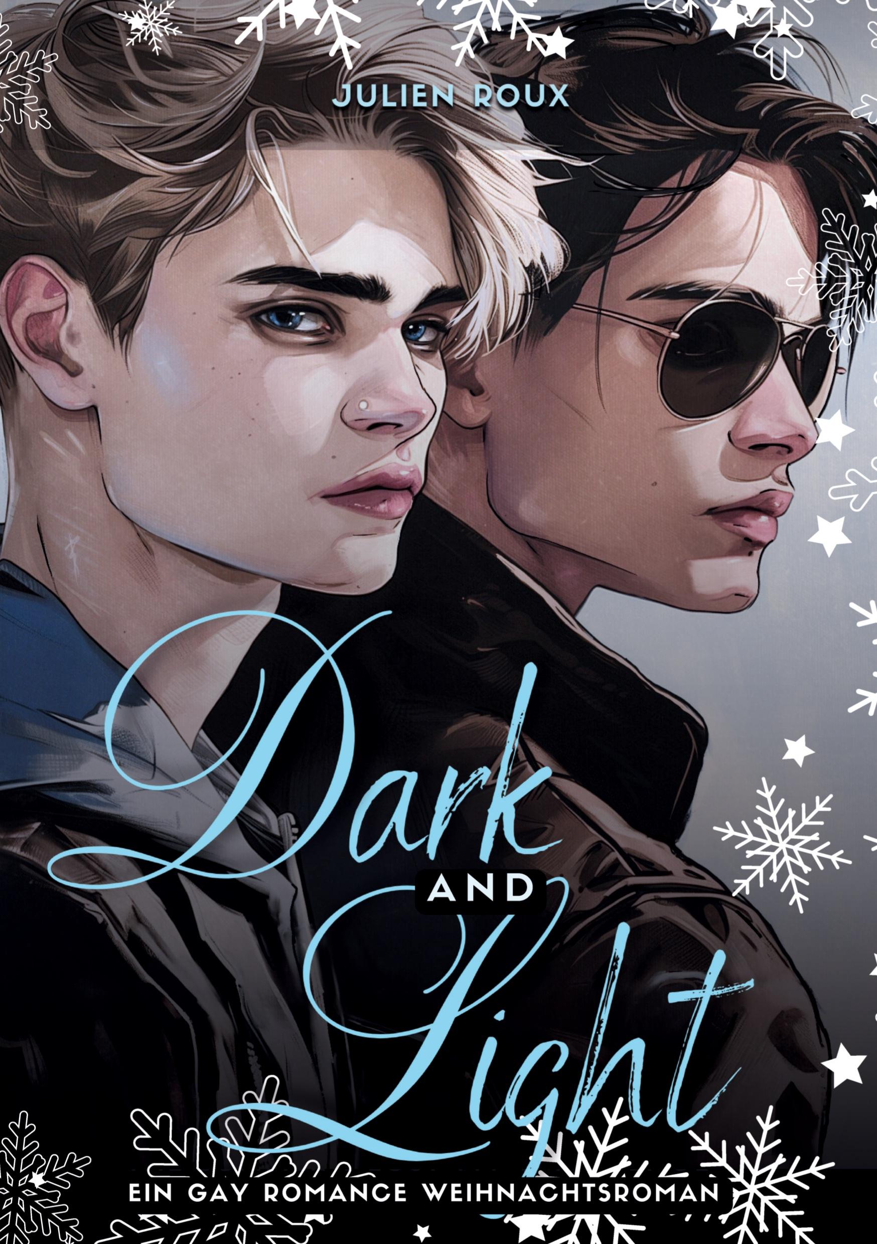 Cover: 9783384414106 | Dark &amp; Light ¿ Liebe zwischen Licht und Schatten | Julien Roux | Buch