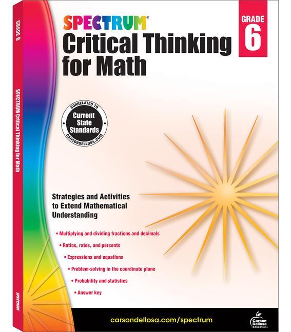 Cover: 9781483835532 | Spectrum Critical Thinking for Math, Grade 6 | Volume 48 | Taschenbuch