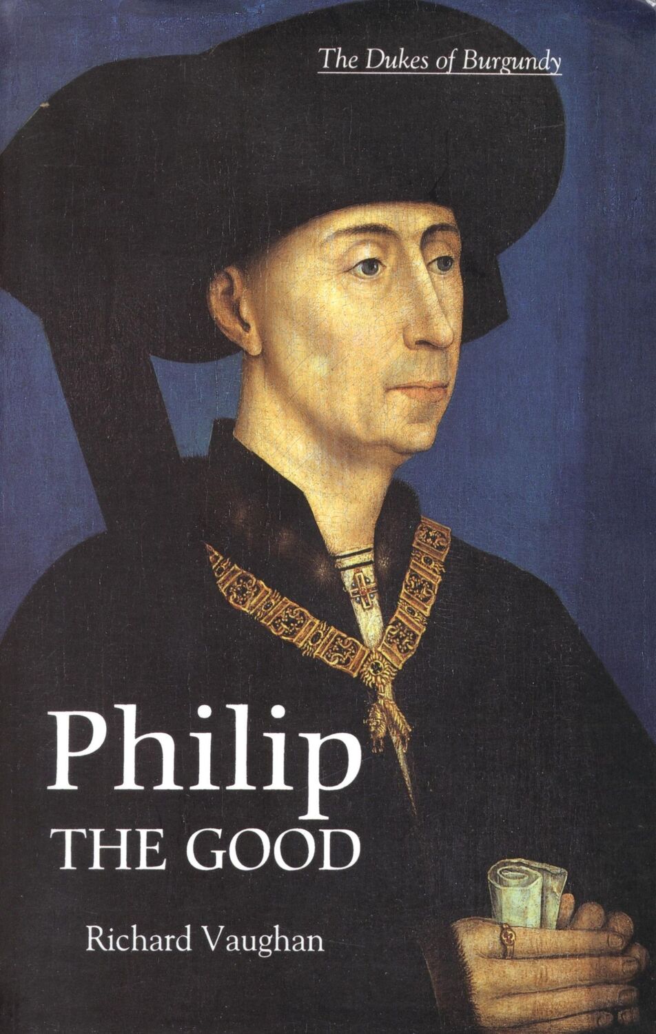 Cover: 9780851159171 | Philip the Good | The Apogee of Burgundy | Richard Vaughan (u. a.)