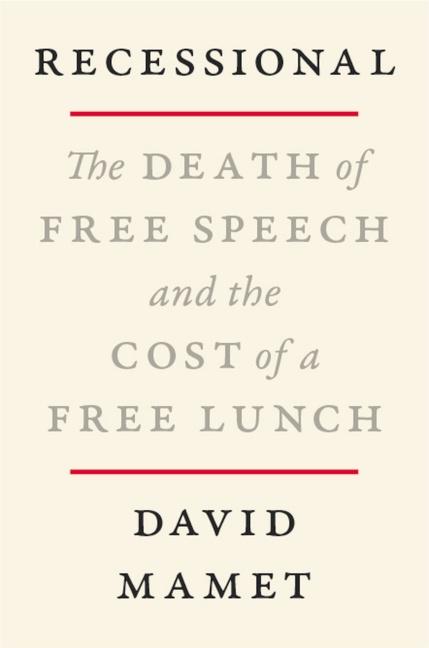 Cover: 9780063158993 | Recessional | The Death of Free Speech and the Cost of a Free Lunch