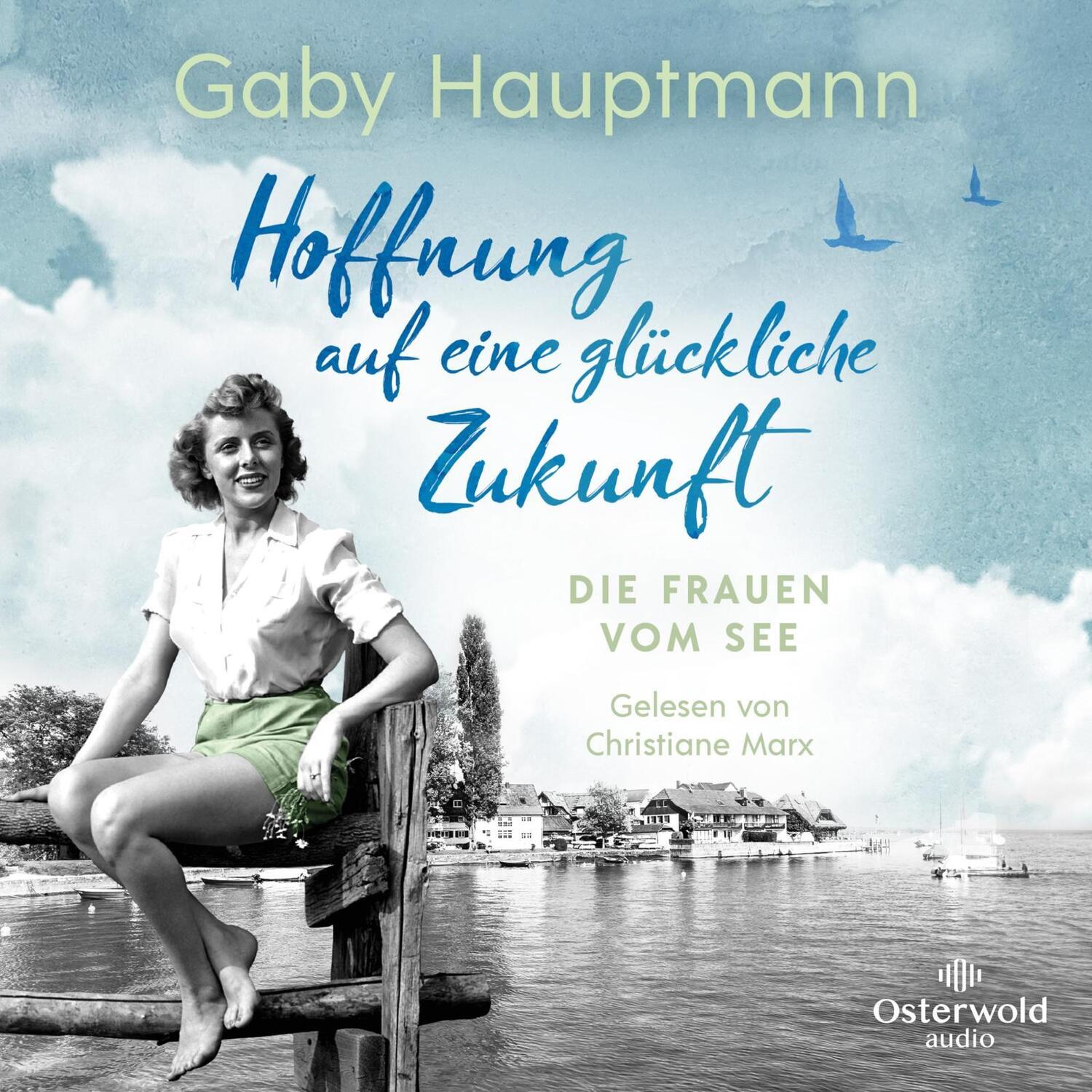 Cover: 9783869526072 | Hoffnung auf eine glückliche Zukunft (Die Frauen vom See 1) | MP3