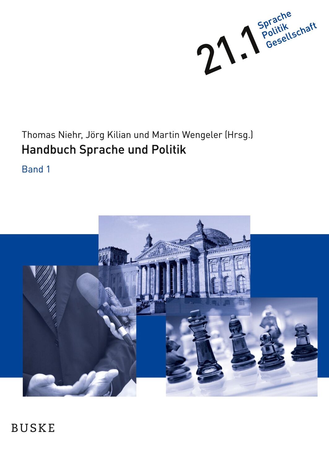 Cover: 9783967694352 | Handbuch Sprache und Politik | in 3 Bänden. Band 1 | Wengeler (u. a.)