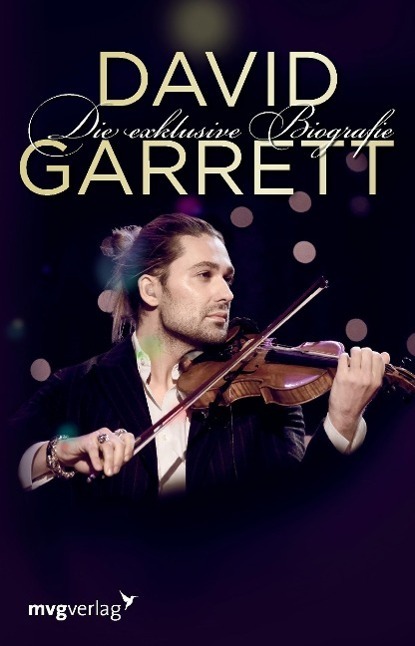 Cover: 9783868824292 | David Garrett | Johannes Rothenbaum | Taschenbuch | Paperback | 2013