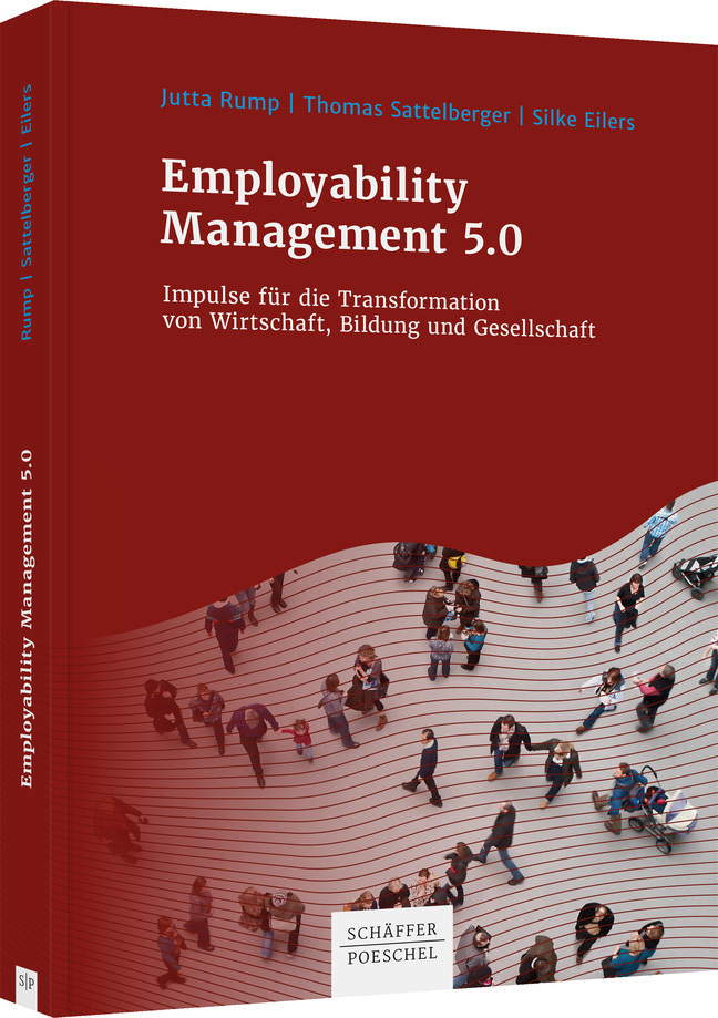 Cover: 9783791056739 | Employability Management 5.0 | Jutta Rump (u. a.) | Buch | 192 S.