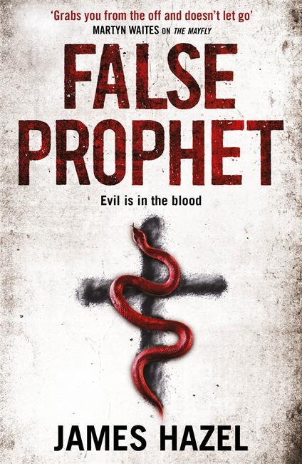 Cover: 9781785768019 | False Prophet | James Hazel | Taschenbuch | 464 S. | Englisch | 2019