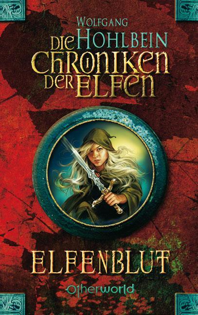 Cover: 9783800095032 | Die Chroniken der Elfen 01. Elfenblut | Wolfgang Hohlbein | Buch