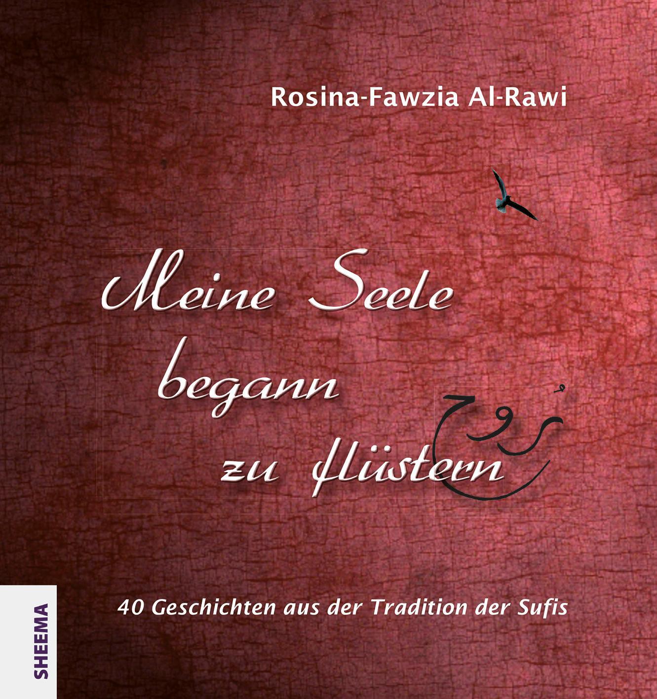 Cover: 9783948177041 | Meine Seele begann zu flüstern | Rosina-Fawzia Al-Rawi | Buch | 96 S.